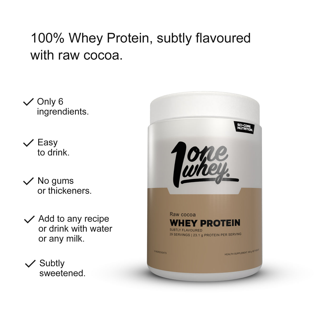 ONE WHEY PROTEIN + Raw Cocoa - 900g | 29 servings (new)