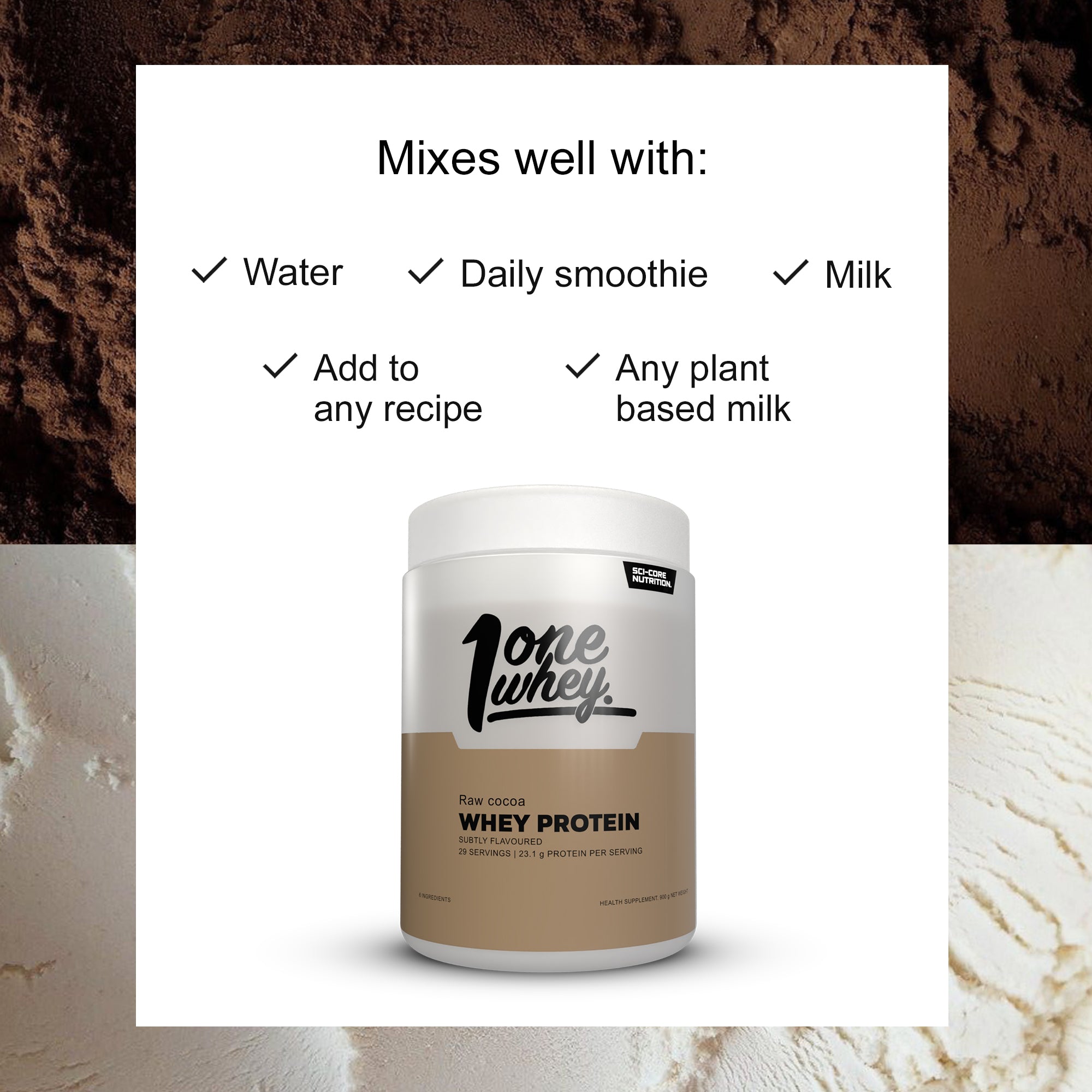 ONE WHEY PROTEIN + Raw Cocoa - 900g | 29 servings (new)